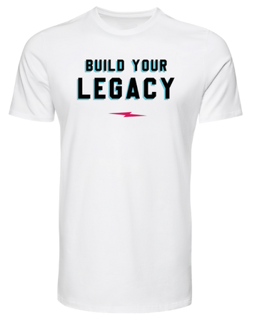 Build Your Legacy - Collegiate